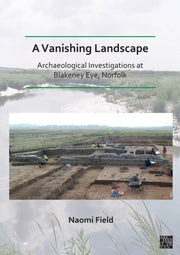 Vanishing Landscape Archaeological Inves
