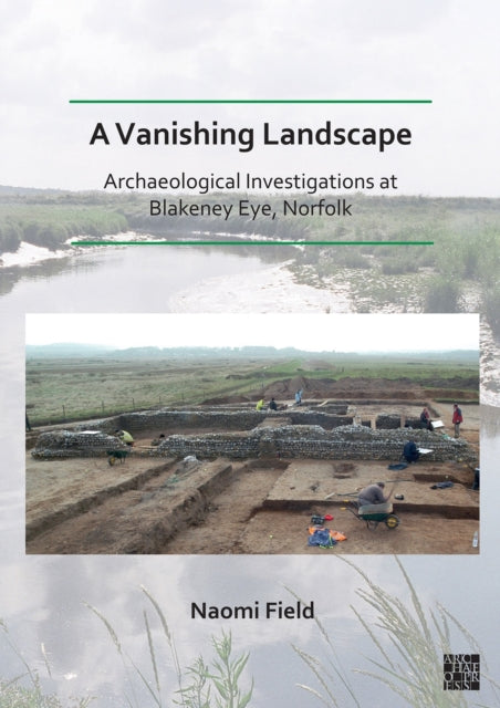 Vanishing Landscape Archaeological Inves