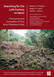 Searching For The 17th Century On Nevis
