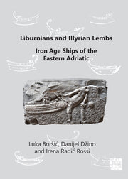Liburnians & Illyrian Lembs Iron Age Shi