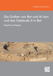 Die Grber Von Bat Und Alayn Und Das Gebu