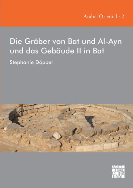 Die Grber Von Bat Und Alayn Und Das Gebu