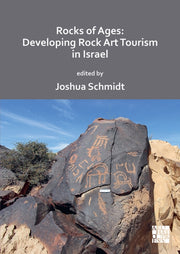 Rocks Of Ages Developing Rock Art Touris