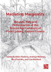 Mediating Marginality Mounds Pots