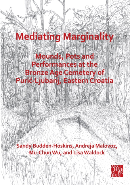 Mediating Marginality Mounds Pots