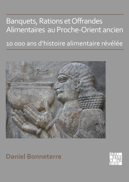 Banquets Rations Et Offrandes Alim