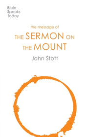 Message Of The Sermon On The Mount By Stott, John