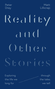Reality And Other Stories