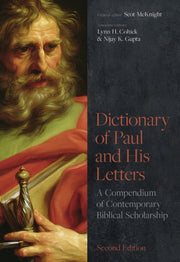 Dictionary Of Paul & His Letters
