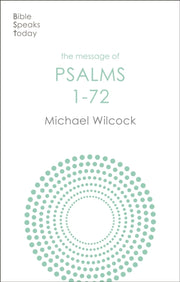 Message Of Psalms 1 72