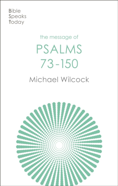 Message Of Psalms 73-150