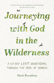Journeying With God In The Wilderness A