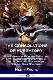 The Consolations Of Purgatory: How Chris