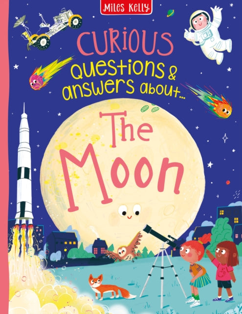 Curious Questions & Answers About Moon