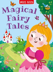 Magical Fairy Tales By Miles, Kelly,