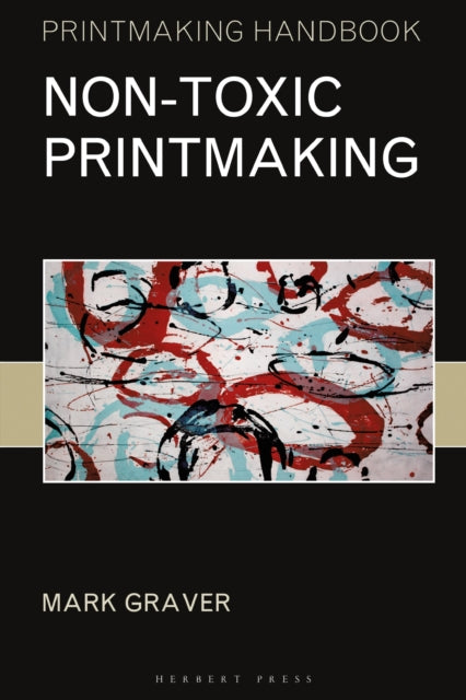 Non Toxic Printmaking