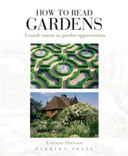 How To Read Gardens