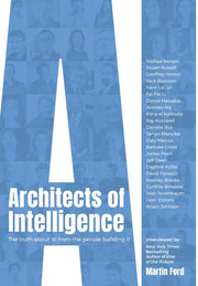Architects Of Intelligence: The Truth Ab By Ford, Martin