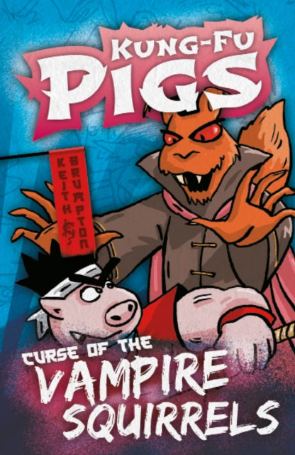 Curse Of The Vampire Squirrels 4
