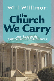 Church We Carry The