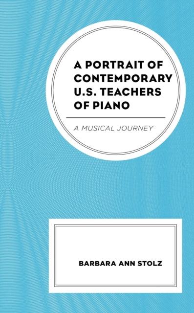 A Portrait Of Contemporary U.s. Teachers By Stolz, Barbara Ann
