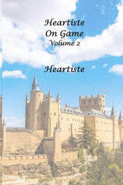 Heartiste On Game - Volume 2