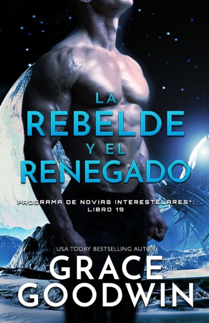 La Rebelde Y El Renegado: (letra Grande)