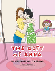 The Gift Of Anna