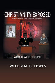 Christianity Exposed: Black Preacher, Ra