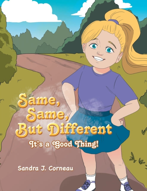 Same, Same    But Different: It's A Good