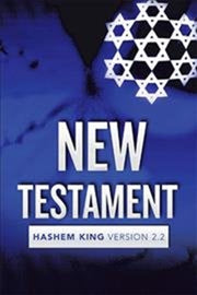 New Testament: Hashem King Version 2.2