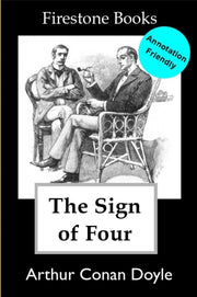 Sign Of Four Annotation Friendly Edition