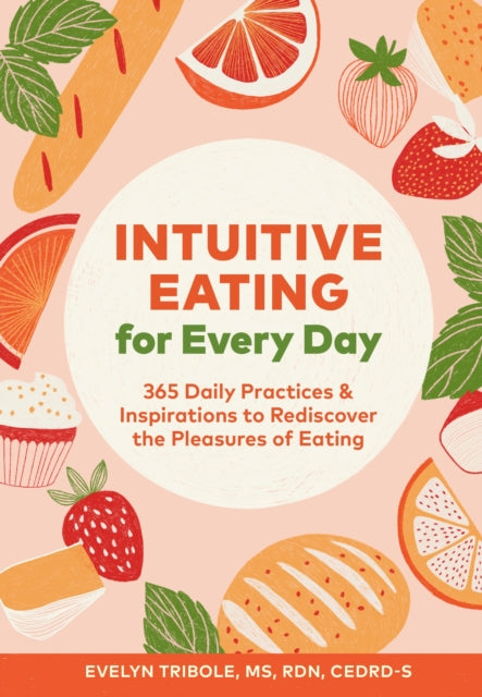 Intuitive Eating For Every Day