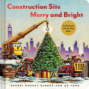 Construction Site Merry & Bright