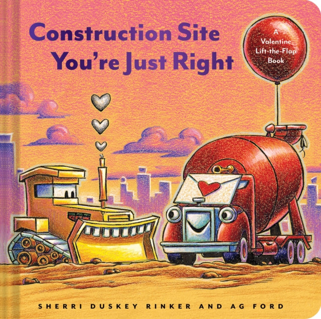 Construction Site Youre Just Right
