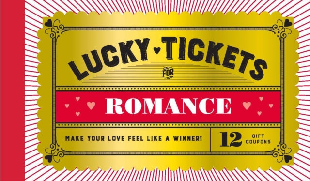 Lucky Tickets For Romance