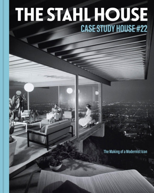 Stahl House Case Study House 22