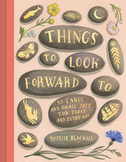 Things To Look Forward To
