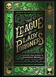 League Of Lady Poisoners By Perrin, Lisa