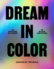 Dream In Color 30 Posters Of Power