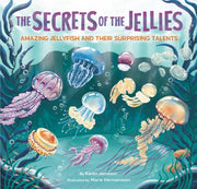 The Secrets Of The Jellies