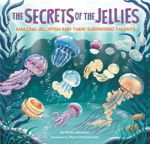 The Secrets Of The Jellies