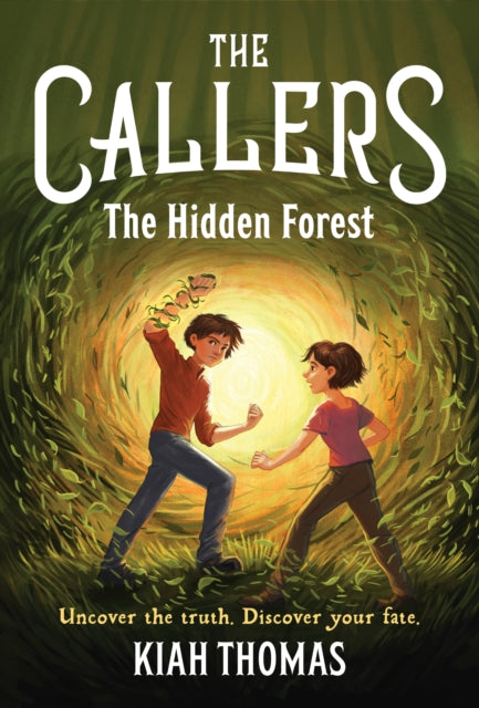 Callers The Hidden Forest