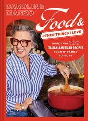 Food And Other Things I Love