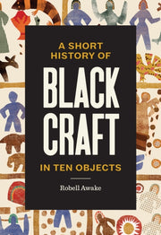 Short History Of Black Craft In Te By Awake  Robell
