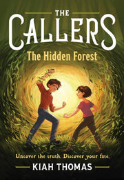 The Callers The Hidden Forest