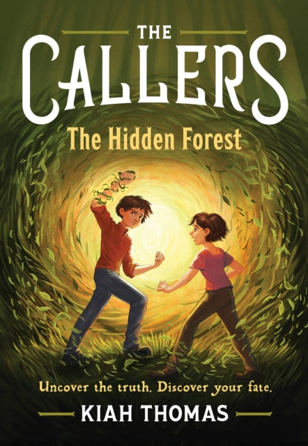 The Callers The Hidden Forest
