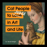 Cat People To Judge In Art & Life By Tersigni, Nicole