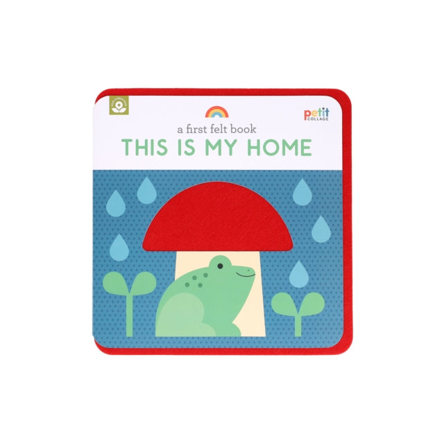 First Felt Book This Is My Home