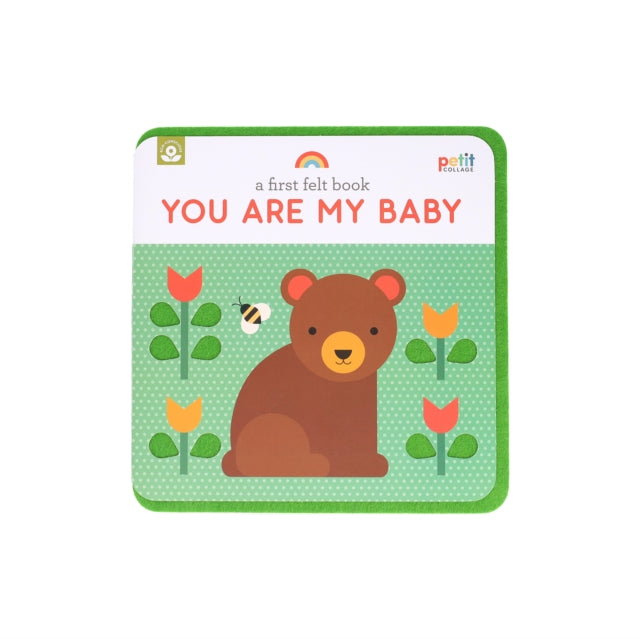 First Felt Book You Are My Baby